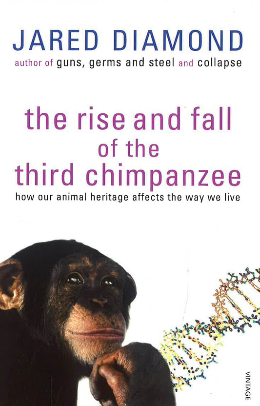 DIAMOND: RISE & FALL OF THE THIRD CHIMPANZEE