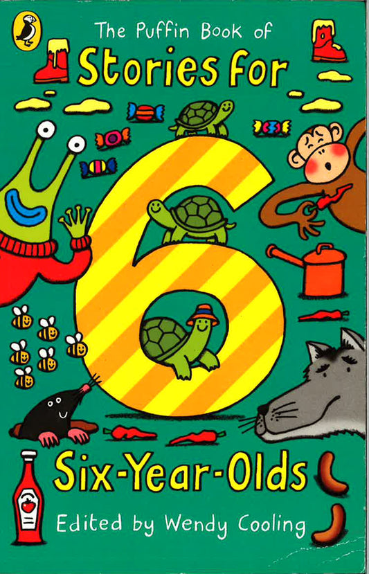 The Puffin Book Of Stories For Six-Year-Olds