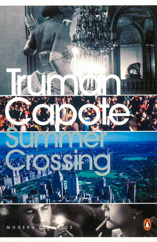 Capote: Summer Crossing