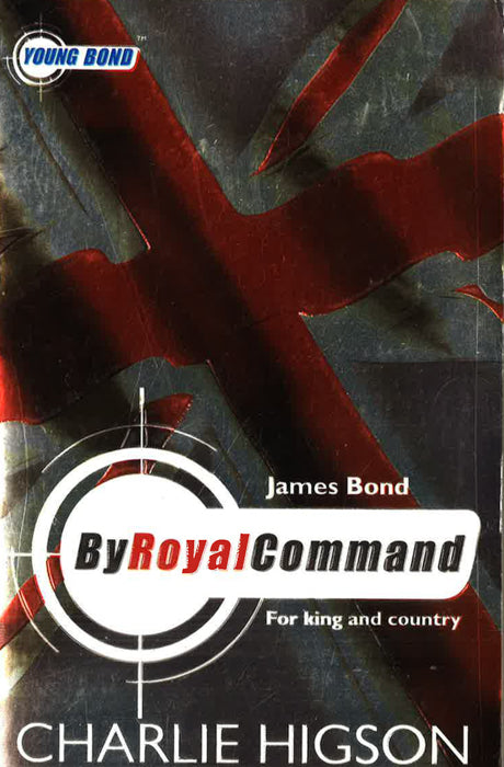 Young Bond: By Royal Command