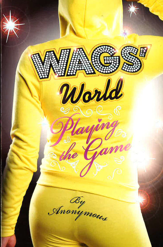 Wags' World: Playing The Game