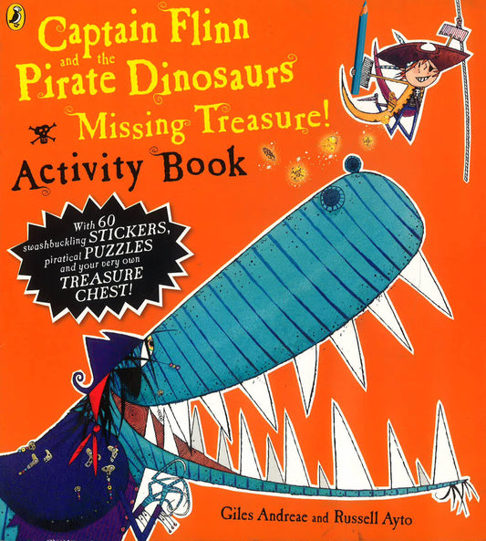 Captain Flinn And The Pirate Dinosaurs - Missing Treasure! Activity Book