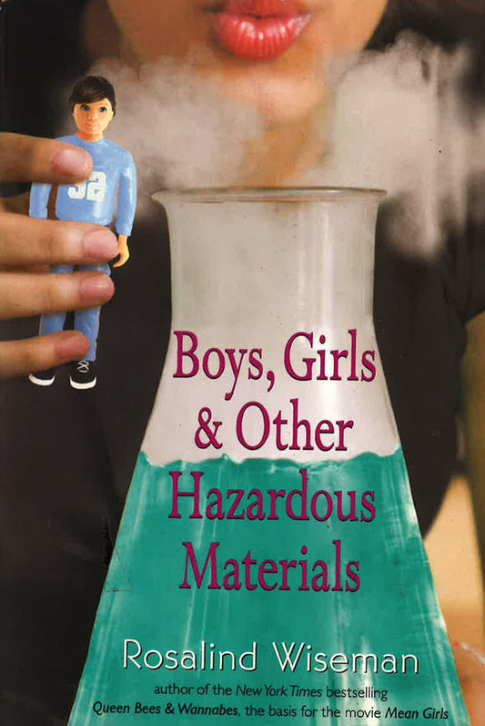 Boys, Girls, and Other Hazardous Materials