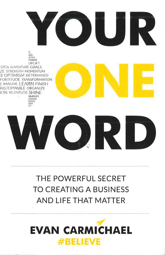 Your One Word: The Powerful