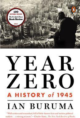 Year Zero: A History of 1945