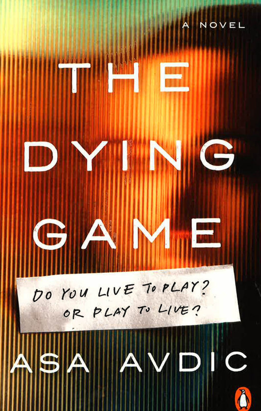 Dying Game, The: A Novel