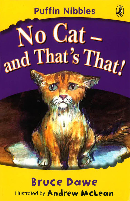 Puffin Nibbles: No Cat and That's That