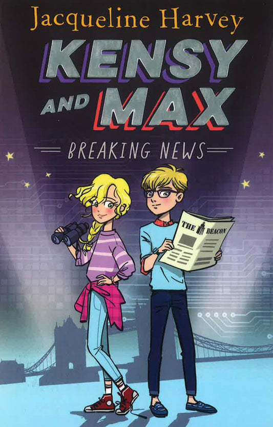 KENSY AND MAX 1 : BREAKING NEWS