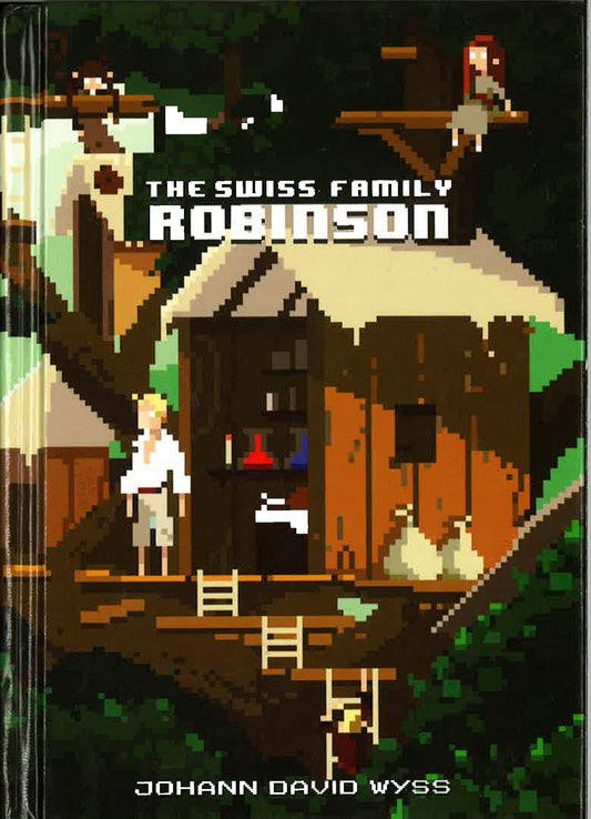 The Swiss Family Robinson (Puffin Pixels)