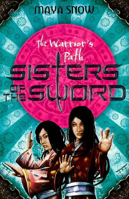 The Warriors Path Sisters Of The Sword