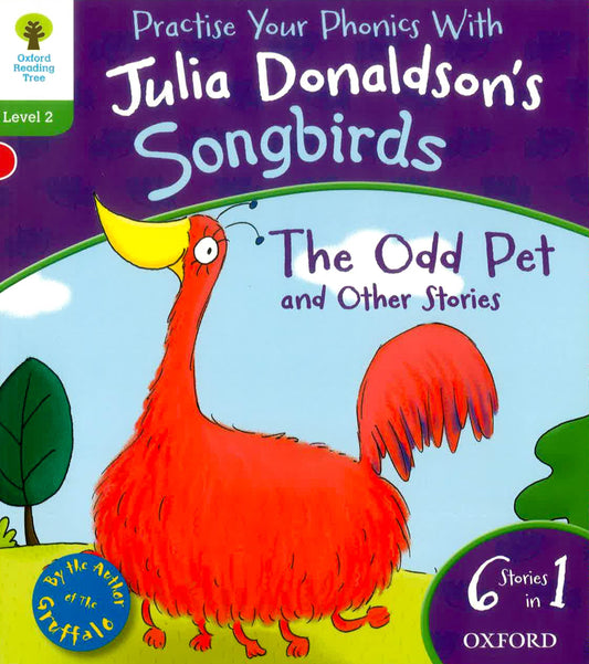 Oxford Reading Tree Songbirds: Level 2: The Odd Pet And Other Stories