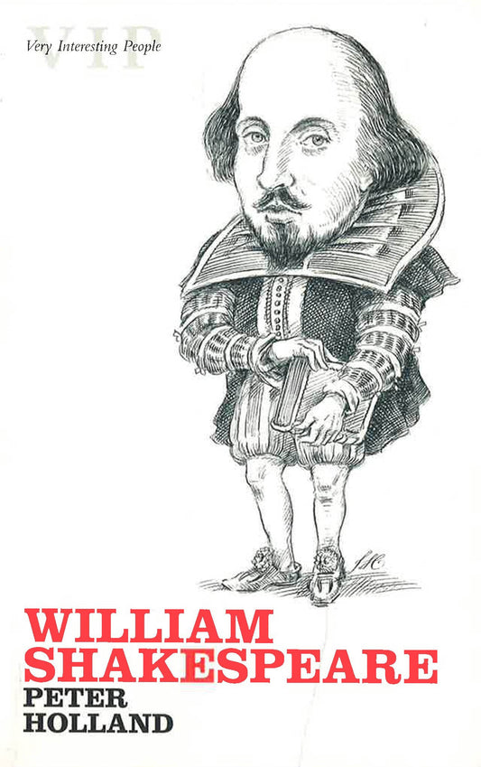 William Shakespeare. (Very Interesting People Series)