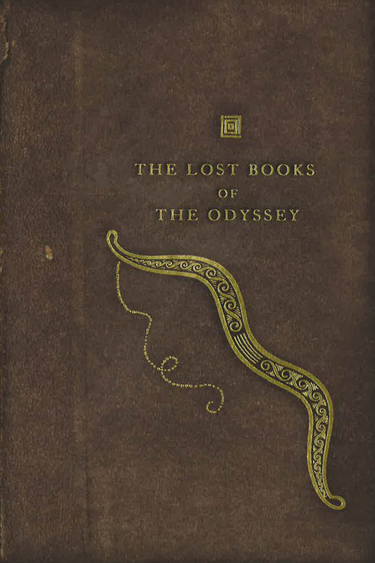 The Lost Books Of The Odyssey