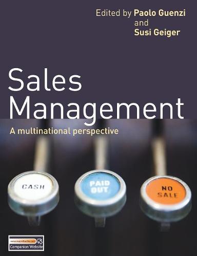 Sales Management : A Multinational Perspective