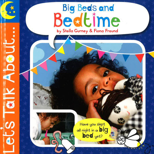 Lets Talk About: Big Beds And Bedtime