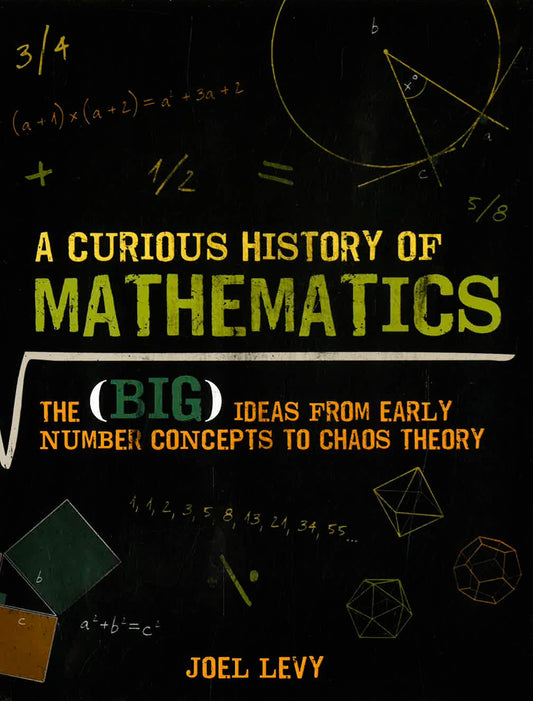 Curious History Of Mathematics