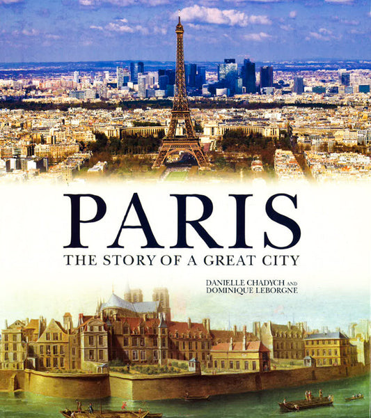 Paris:The Story Of A Great City