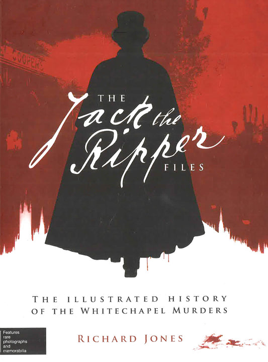 The Jack The Ripper Files