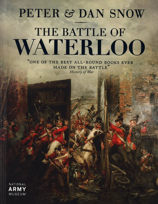 The Battle Of Waterloo