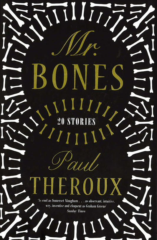 Mr Bones: Twenty Stories