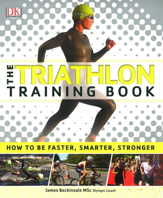The Triathlon Training Book