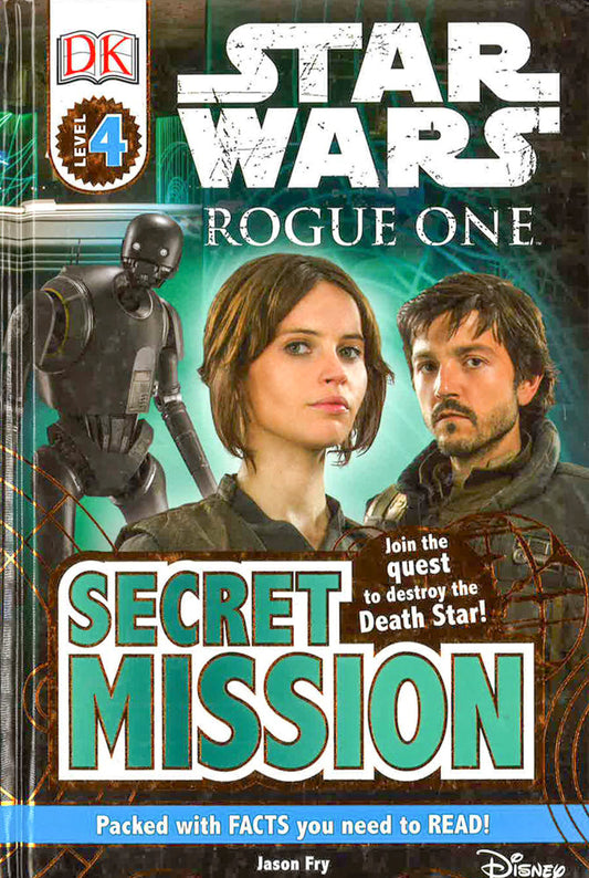 Star Wars Rogue One Secret Mission