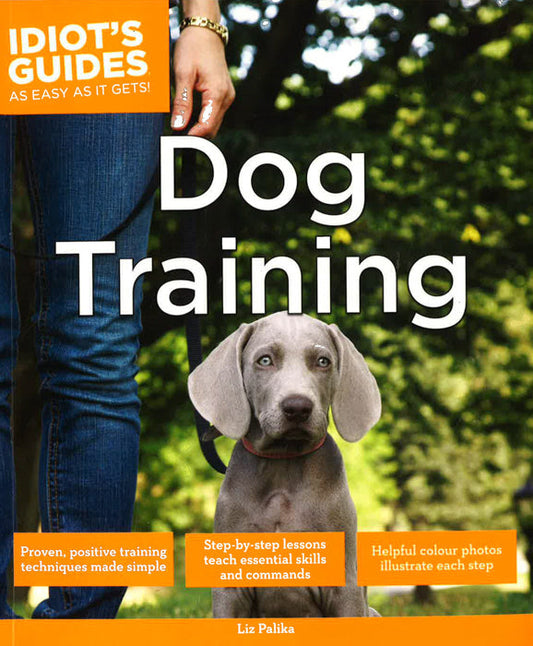 Idiot's Guides - Dog Training