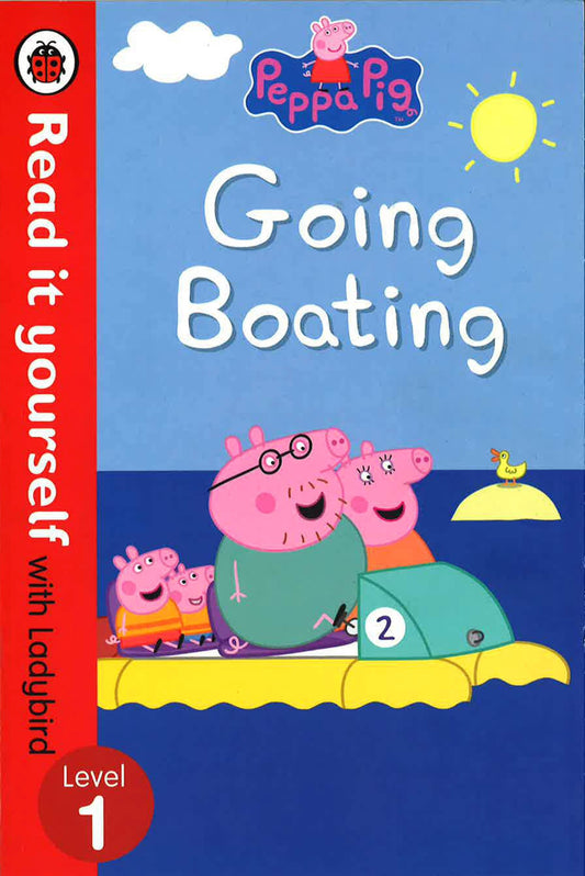 Peppa Pig: Going Boating ï¿½ï¿½ï¿½ Read It Yourself With Ladybird L