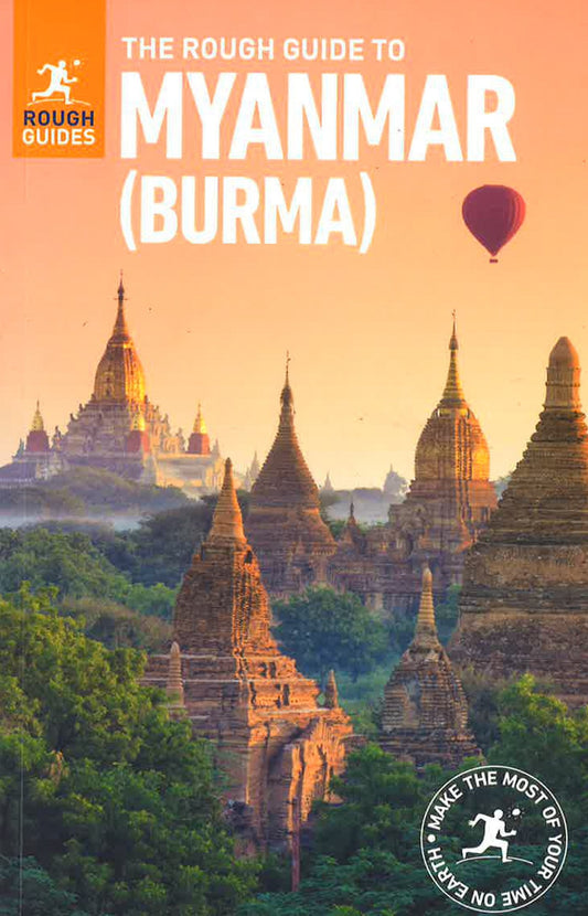 The Rough Guide To Myanmar (Burma) (Travel Guide) (Rough Guides)