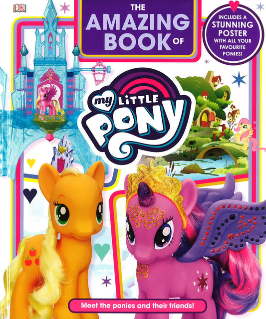 The Amazing Book Of My Little Pony
