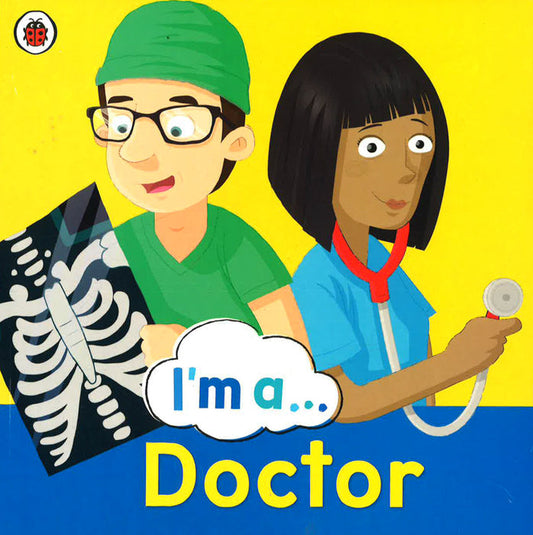 I'M A... Doctor