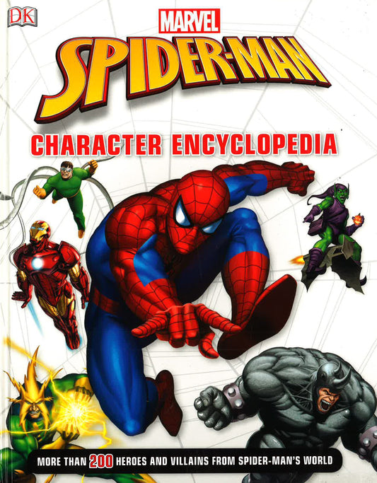 Marvel: Spider-Man Character Encyclopedia