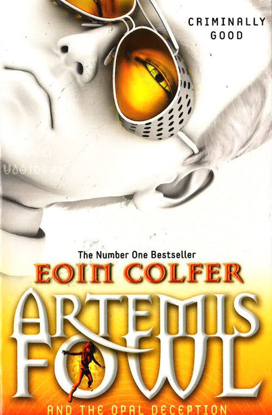 Artemis Fowl And The Opal Deception (Book 4)