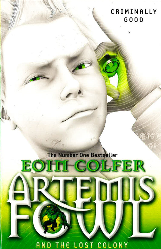 Artemis Fowl And The Lost Colony (Book 5)