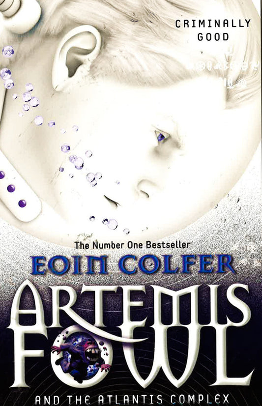 Artemis Fowl And The Atlantis Complex (Book 7)