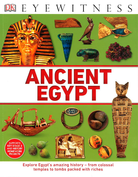 Dk Eyewitness : Ancient Egypt