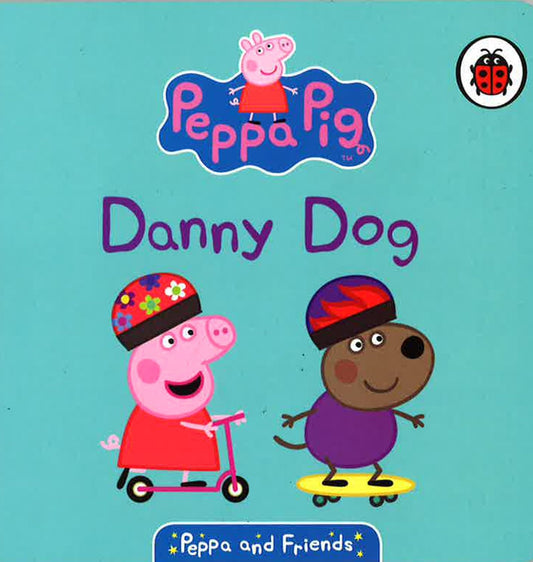 Peppa & Friends: Danny Dog