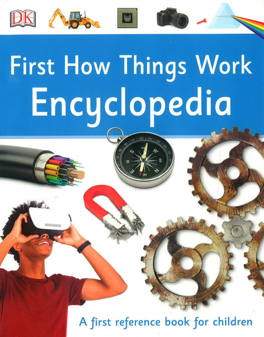 DKYR: First How Things Work Encyclopedia