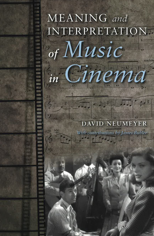 Meaning & Interpretation Of Music In Cinema.