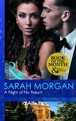A Night Of No Return (The Private Lives Of Public Playboys, Book 1)