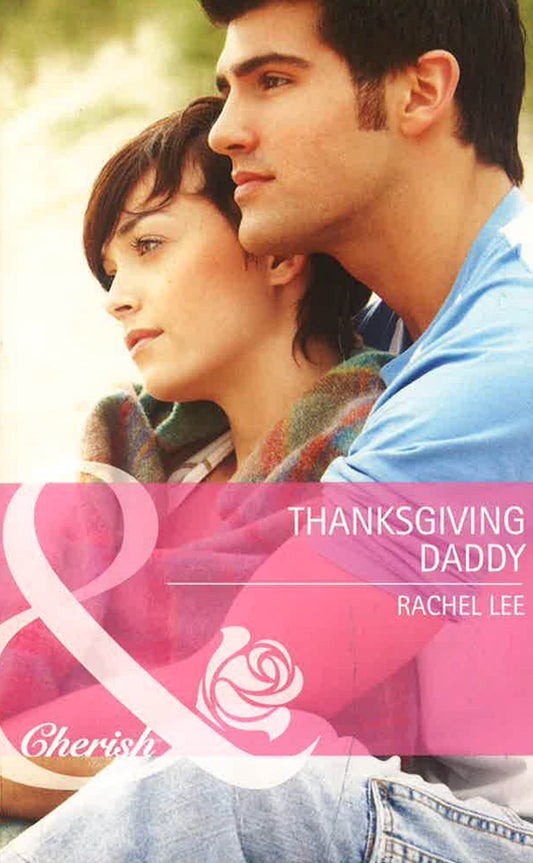 Thanksgiving Daddy (Mills & Boon)