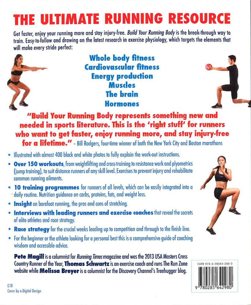 Build Your Running Body A TotalBody Fitness Plan For All Distance Ru