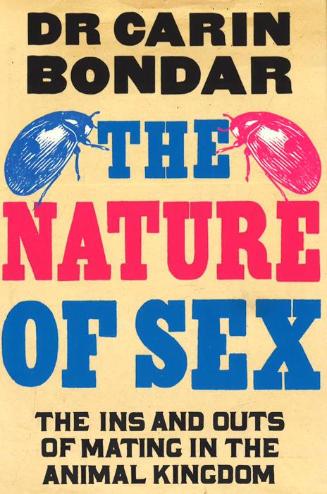 Nature Of Sex- Ins & Outs Of Mating In The Animal Kingdom
