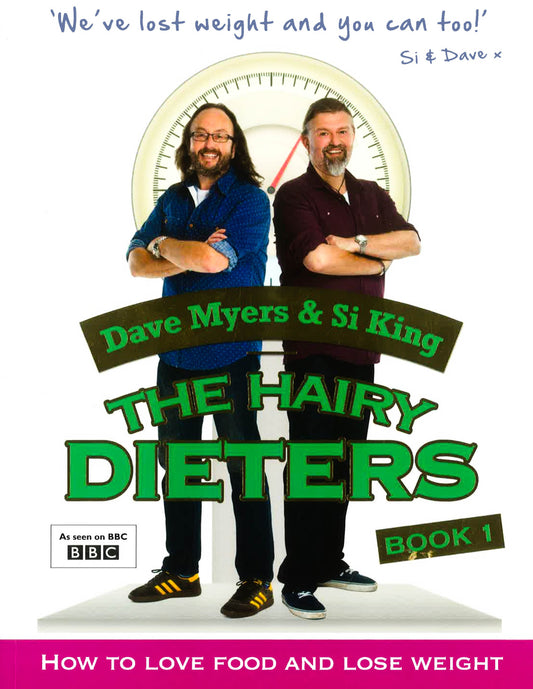 The Hairy Dieters: How To Love Food And Lose Weight