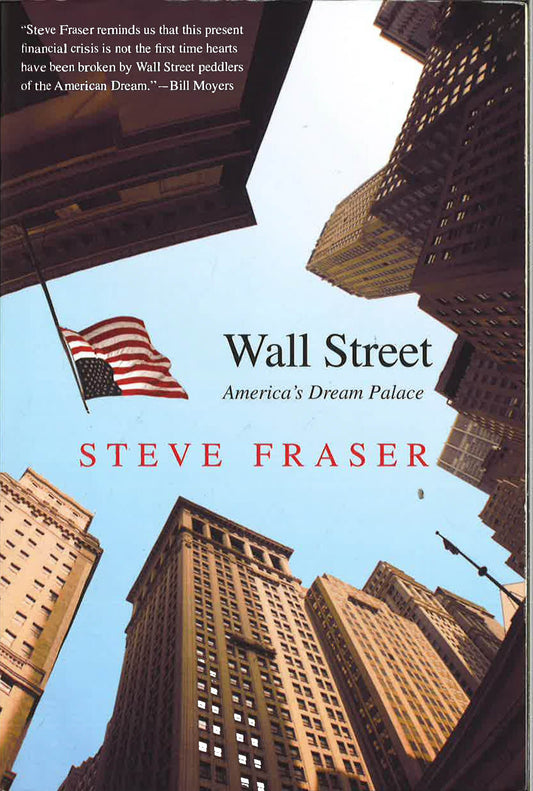 Wall Street: America's Dream Palace
