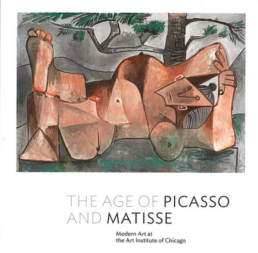 The Age Of Picasso And Matisse