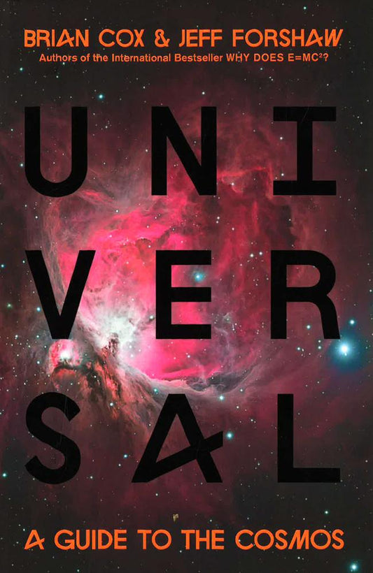 Universal: A Guide To The Cosmos