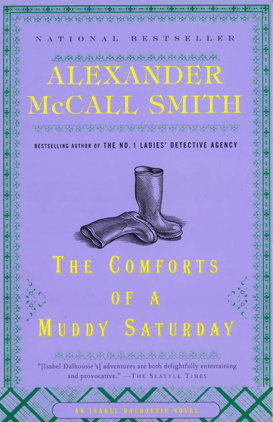 The Comforts Of A Muddy Saturday Vol. 5