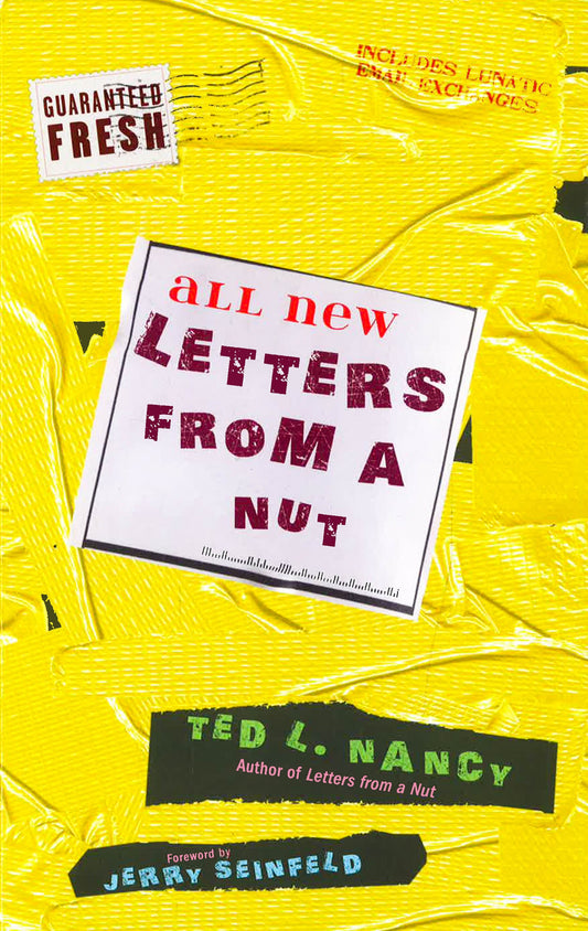 All New Letters From A Nut