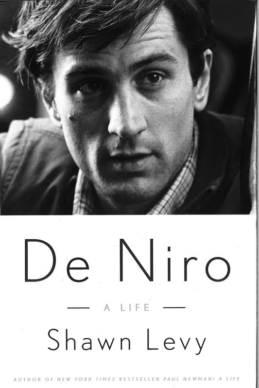 De Niro: A Life